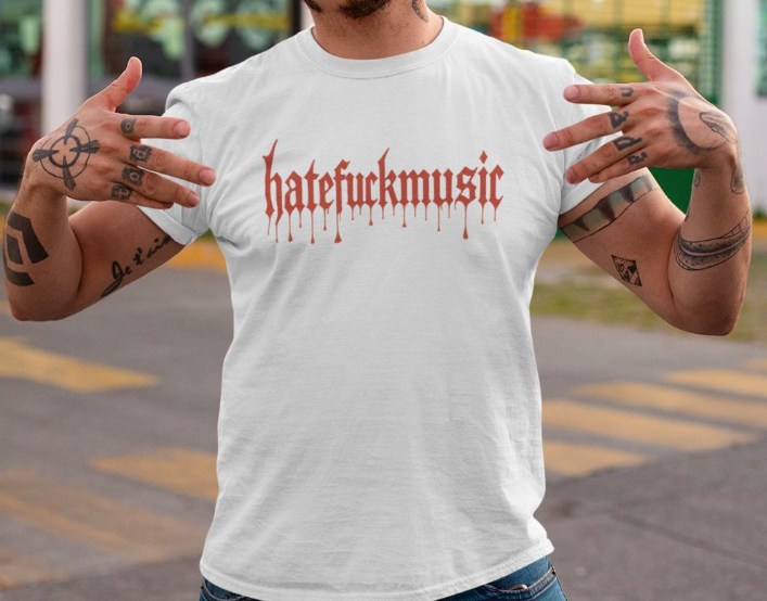 HATEFUCKMUSIC Limited Edition T-Shirt